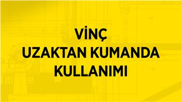 Vinç Kullanımı